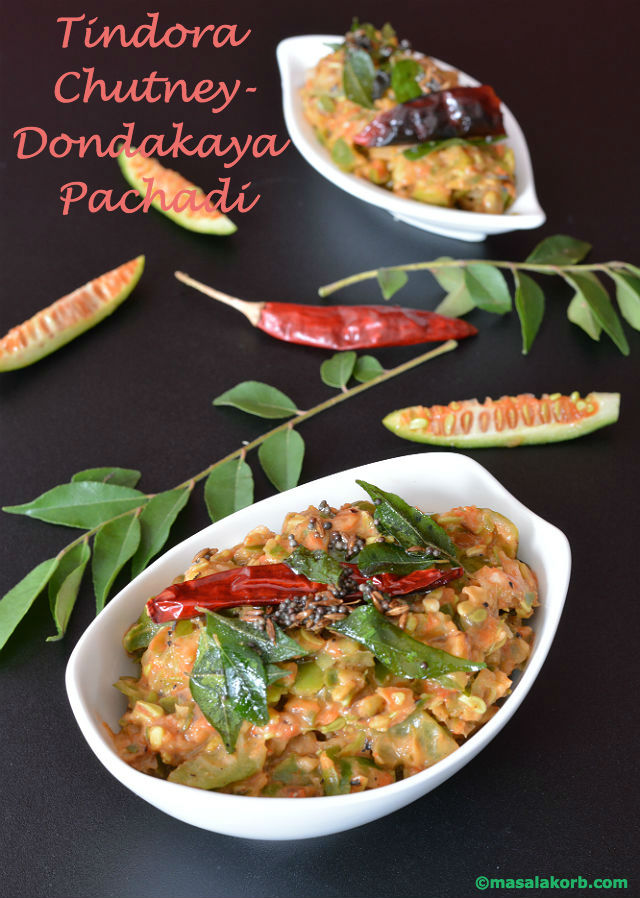 Tindora Chutney-Dondakaya Pachadi