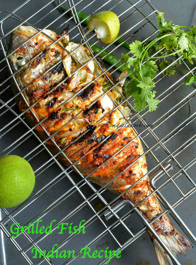 Grilled Fish Indian Recipe has all the Indian flavours and spices that penetrate deep into the fish making it juicy & succulent from inside & beautifully charred on the outside.