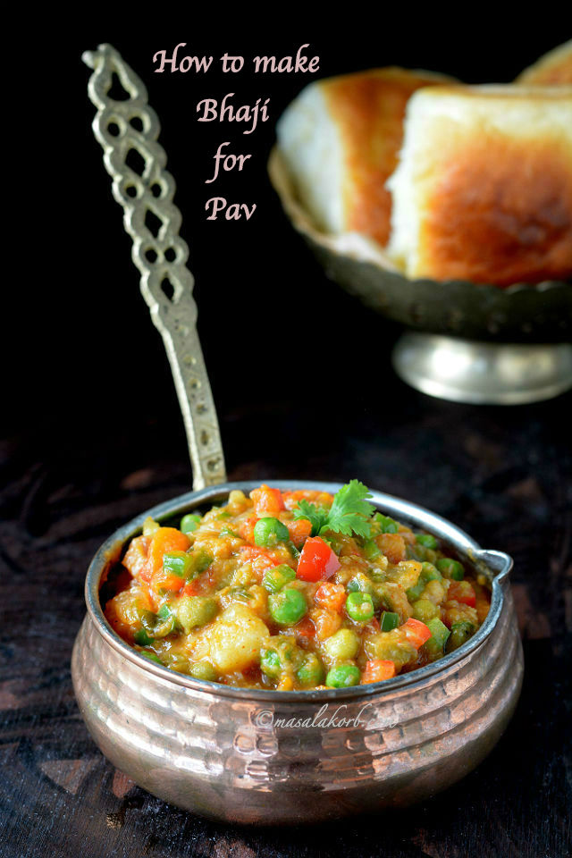 how to make bhaji for pav Mashed vegetable Curry