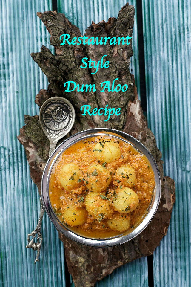 Restaurant Style Dum Aloo Recipe