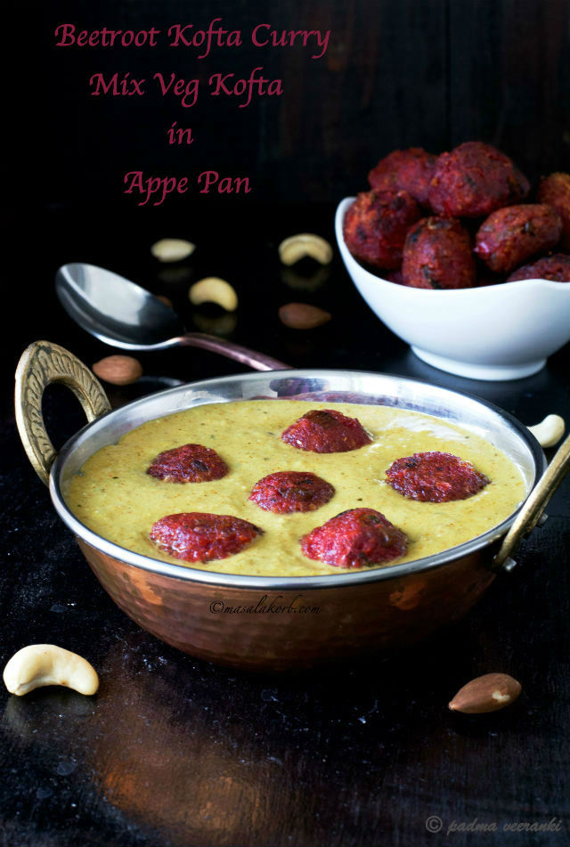 Beetroot Kofta Curry, Vegetable Kofta Curry with beetroots