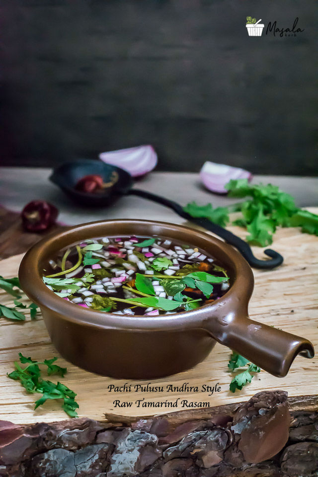 Pachi Pulusu Andhra Style, Raw Tamarind Rasam