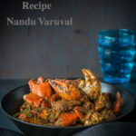 Crab masala fry Recipe, Chettinad Nandu Varuval