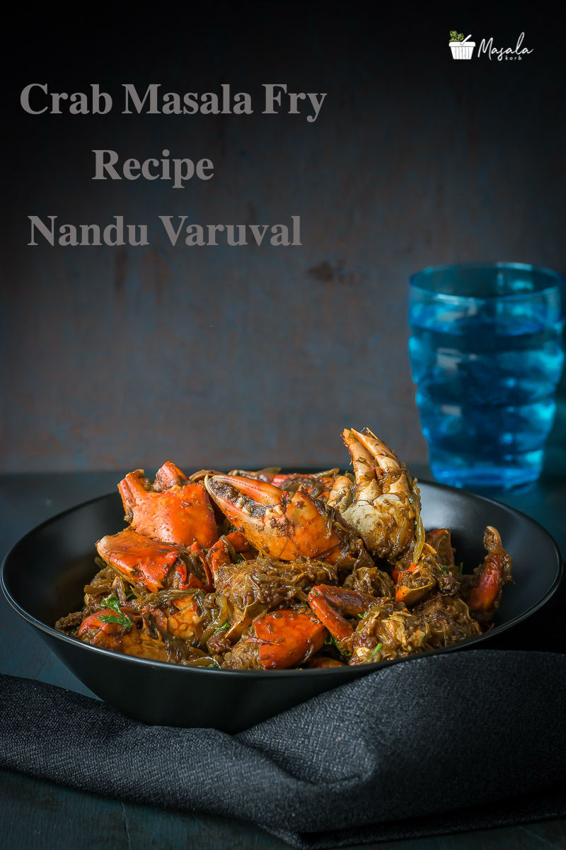 Crab masala fry Recipe, Chettinad Nandu Varuval